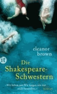 Die Shakespeare-Schwestern.