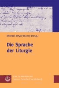 Die Sprache der Liturgie.