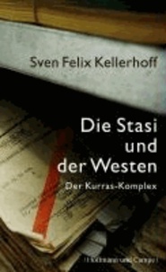 Die Stasi und der Westen - Der Fall Kurras.