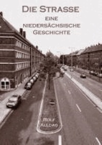 Die Straße - Ein (fast) autobiografischer Roman.