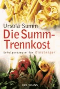 Die Summ-Trennkost