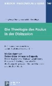 Die Theologie des Paulus in der Diskussion - Reflexionen im Anschluss an Michael Wolters Grundriss.