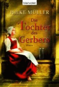 Die Tochter des Gerbers