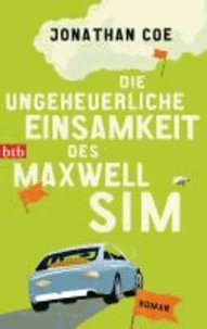 Die ungeheuerliche Einsamkeit des Maxwell Sim