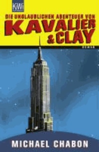 Die unglaublichen Abenteuer von Kavalier & Clay.