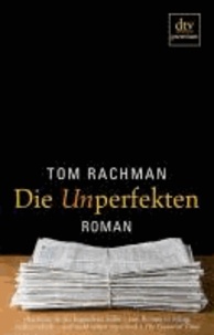 Die Unperfekten - Roman.