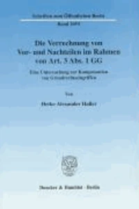 Die Verrechnung von Vor- und Nachteilen im Rahmen von Art. 3 Abs. 1 GG