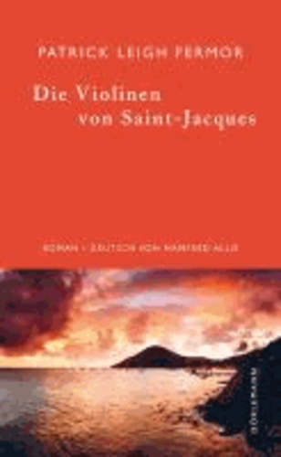 Die Violinen von Saint-Jacques.