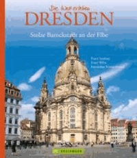 Die Welt erleben: Dresden - Stolze Barockstadt an der Elbe.