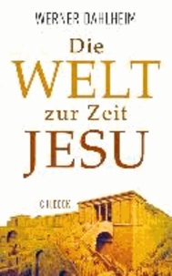 Die Welt zur Zeit Jesu.