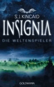 Die Weltenspieler - Insignia I