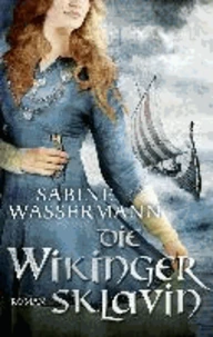 Die Wikingersklavin
