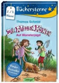 Die Wilden Küken 03. Auf Monsterjagd