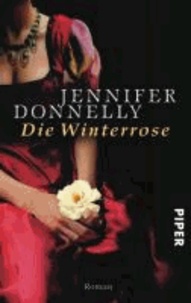Die Winterrose - Rosen-Trilogie 02.