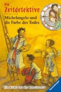 Die Zeitdetektive 20. Michelangelo und die Farbe des Todes.