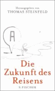 Die Zukunft des Reisens