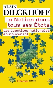 La Nation dans tous ses Etats