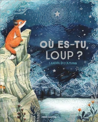 Où es-tu, Loup ?