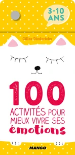 100 activités pour mieux vivre ses émotions