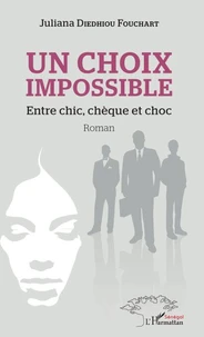 Un choix impossible