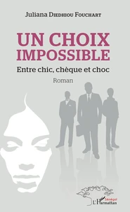 Un choix impossible