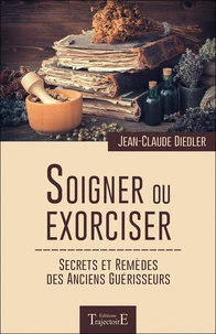 Soigner ou exorciser
