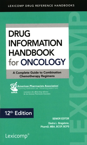 Diedra L. Bragalone - Drug Information Handbook for Oncology 2014.