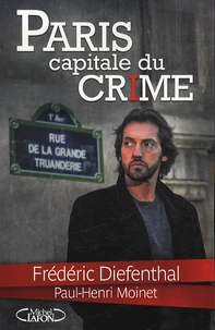 Paris, capitale du crime