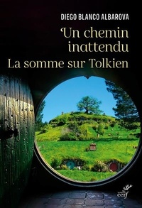 Base de données de livres téléchargement gratuit Un chemin inattendu  - La somme sur Tolkien par Diego Blanco Albarova iBook PDF PDB