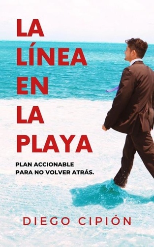  Diego Cipion - La línea en la playa.