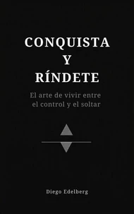 Conquista y Ríndete