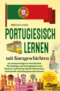 Portugiesisch lernen mit Kurzgeschichten