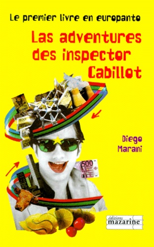 Diego Marani - Las adventures des inspector Cabillot.