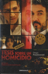 Diego Paszkowski - Tesis sobre un homicidio.