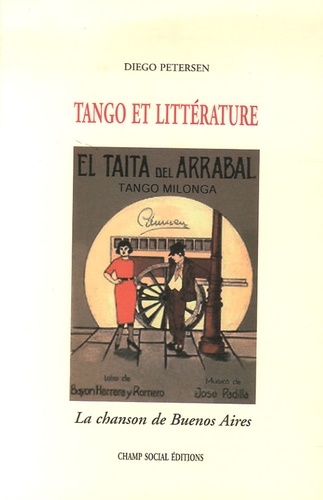 Diego Petersen - Tango et littérature - La chanson de Buenos Aires.