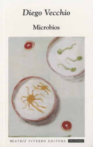 Diego Vecchio - Microbios.