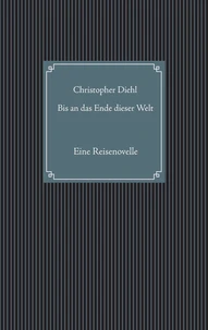 Bis an das Ende dieser Welt