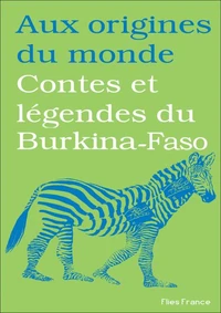 Contes et légendes de Burkina-Faso