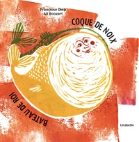 Coque de noix, bateau de roi