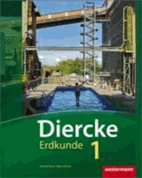 Diercke Erdkunde 1. Schülerbanfd. Realschule. Nordrhein-Westfalen - Ausgabe 2010.