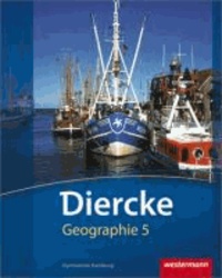 Diercke Geographie 5. Schülerband. Hamburg - Ausgabe 2011.