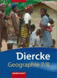 Diercke Geographie 7/8. Schülerband. Brandenburg - Ausgabe 2008.