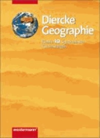 Diercke Geographie - Ausgabe 2001 für das 7.-10. Schuljahr an Gymnasien in Thüringen - Schülerband 10.