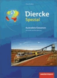 Diercke Spezial. Australien / Ozeanien. Sekundarstufe 2 - Wirtschaft und Bevölkerung - Ausgabe 2012.