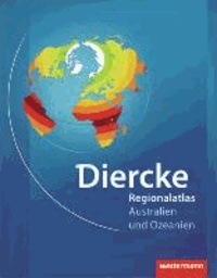 Diercke Weltatlas aktuelle Ausgabe - Regionalatlas Australien und Ozeanien.