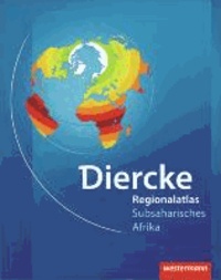 Diercke Weltatlas aktuelle Ausgabe - Regionalatlas Subsaharisches Afrika.