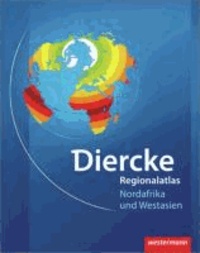 Diercke Weltatlas aktuelle Ausgabe. Regionalatlas Nordafrika und Westasien.