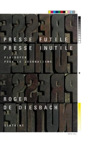 Presse futile, presse inutile