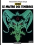 Dieter Comes - Une Aventure D'Ergun L'Errant : Maitres Des Tenebres.