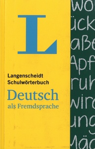 Dieter Götz - Langenscheidt Schulwörterbuch Deutsch als Fremdsprache.